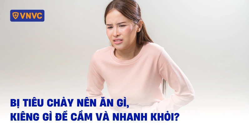 bị tiêu chảy nên ăn gì