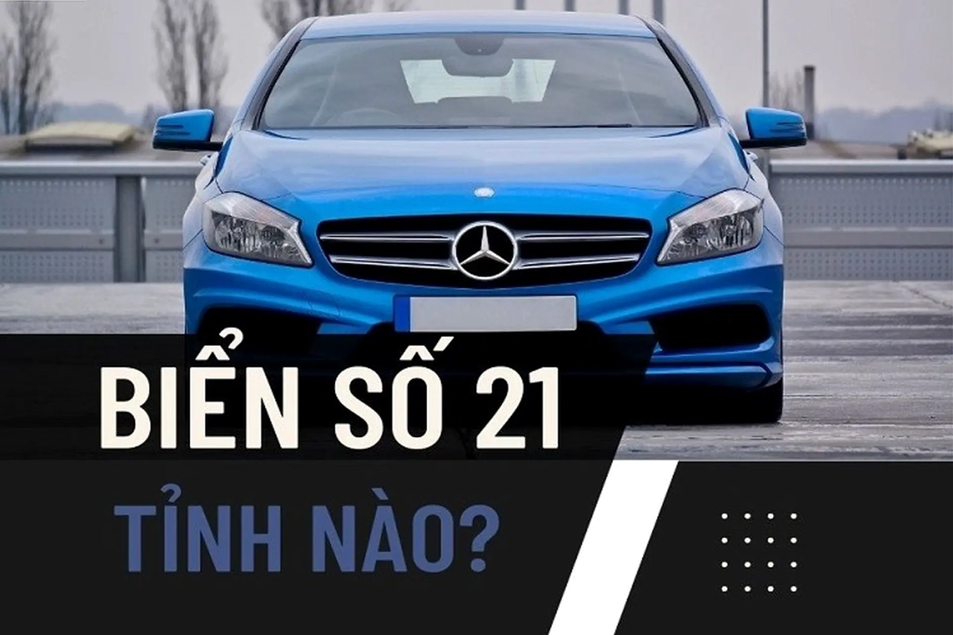 Biển số xe 21
