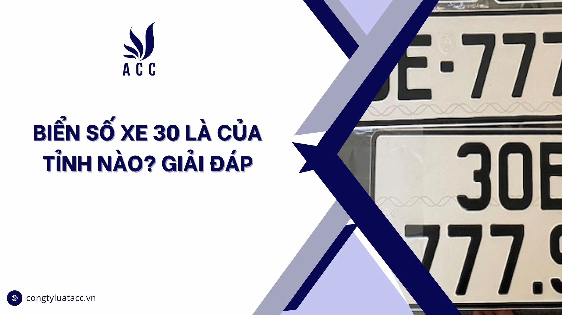 Biển số xe 30 là của tỉnh nào?