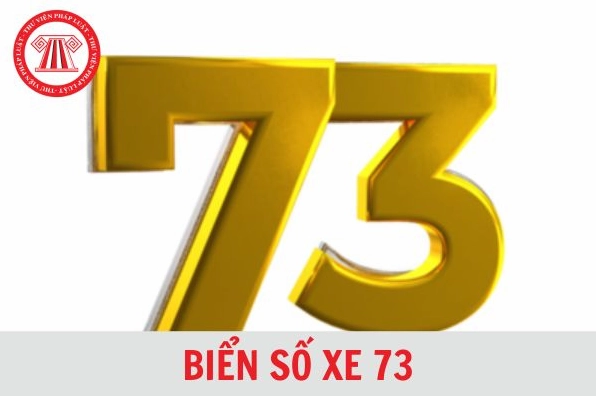 Biển số xe 73