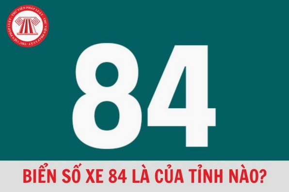 Biển số xe 84