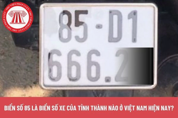 Biển số xe 85