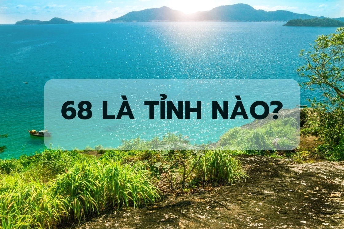 Biển số xe của tỉnh thành có số 68
