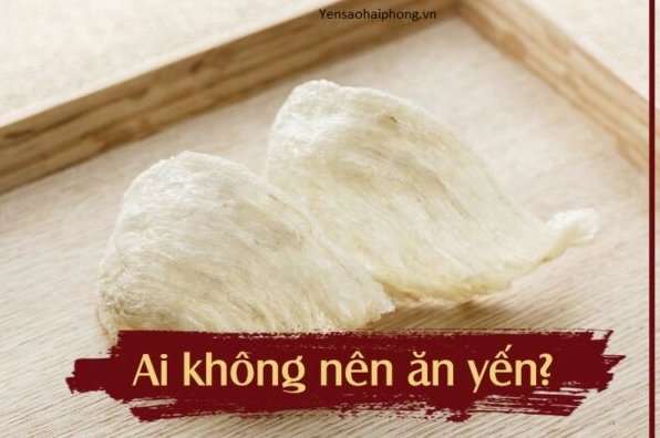Các đối tượng cần cẩn trọng khi dùng yến sào