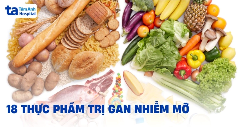 Các thực phẩm giúp hỗ trợ trị gan nhiễm mỡ dễ tìm