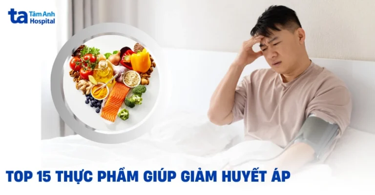 Huyết áp cao nên ăn gì để hạ nhanh? Thực đơn vàng cho sức khỏe