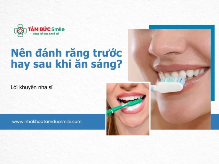 Nên đánh răng trước hay sau khi ăn sáng? Lời khuyên từ chuyên gia nha khoa