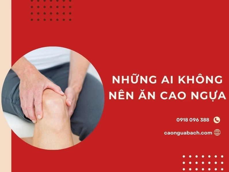 Những ai không nên ăn cao ngựa