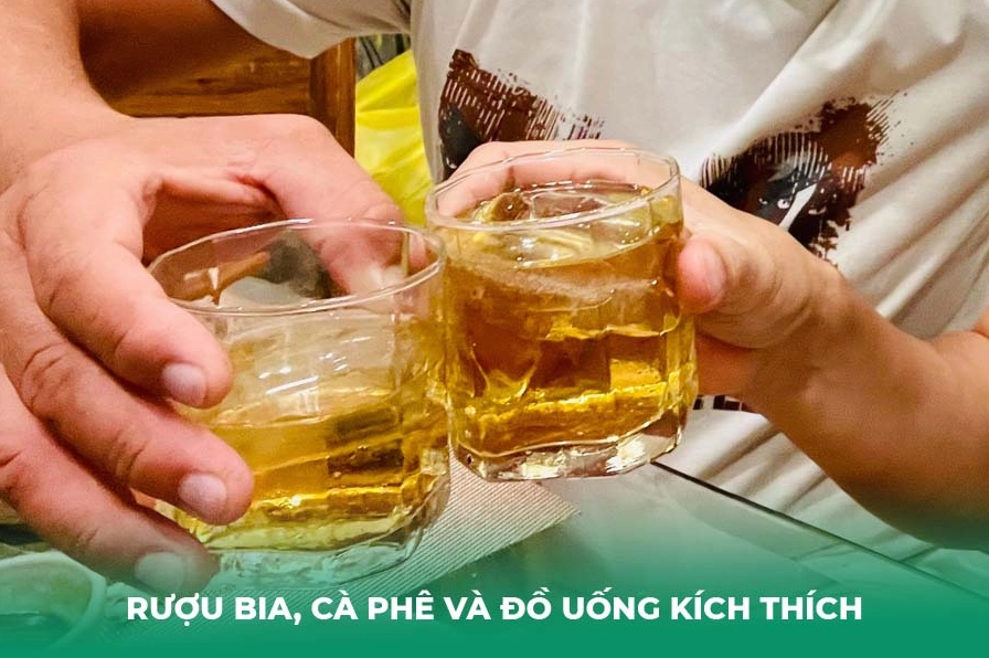 Rượu bia, cà phê và đồ uống kích thích