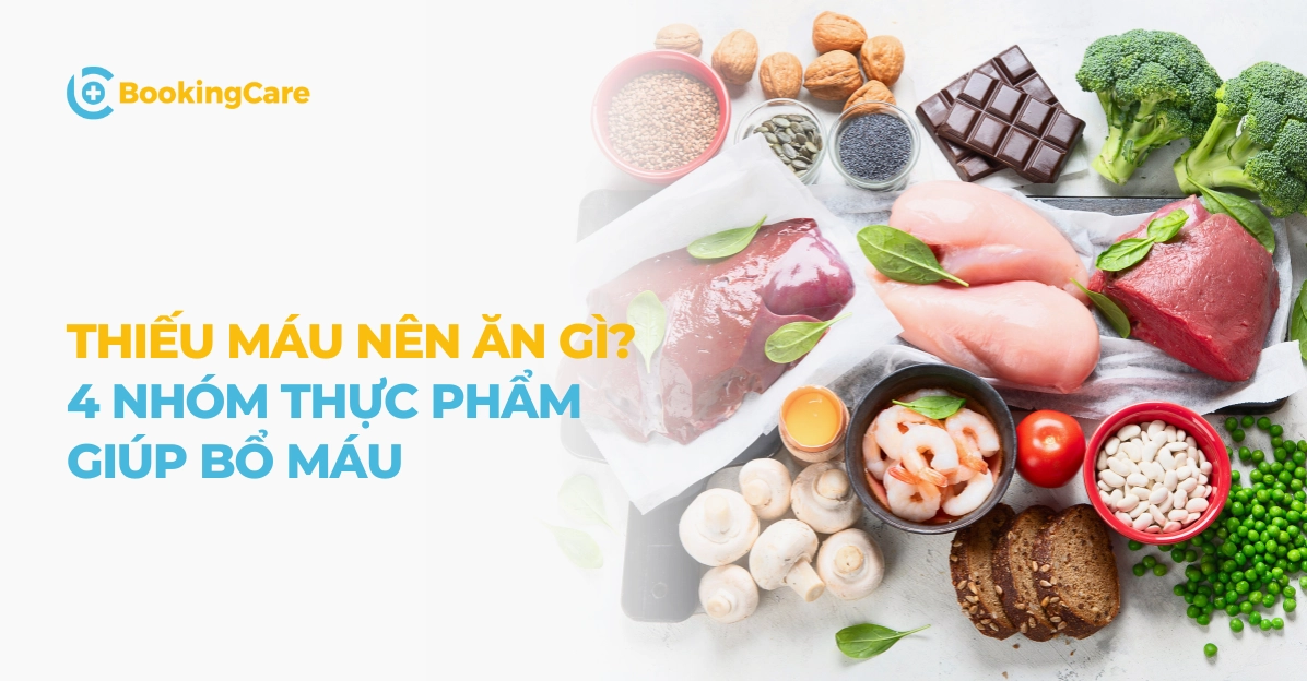 Thiếu máu nên ăn gì?
