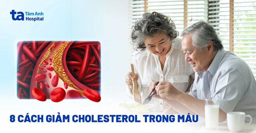 12 cách giảm cholesterol trong máu hiệu quả một cách tự nhiên
