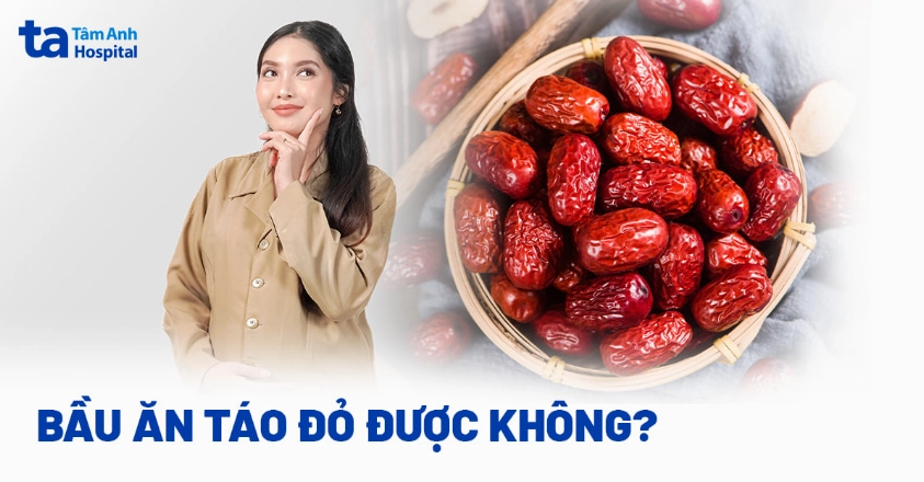 Bà bầu ăn táo đỏ được không?