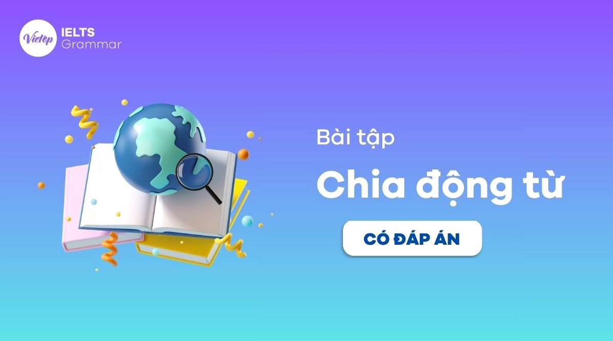 Bài tập chia động từ