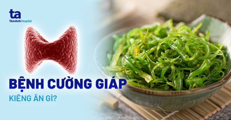 Bệnh Cường Giáp: ‘Vũ Khí’ Ăn Uống Cần Tránh Xa
