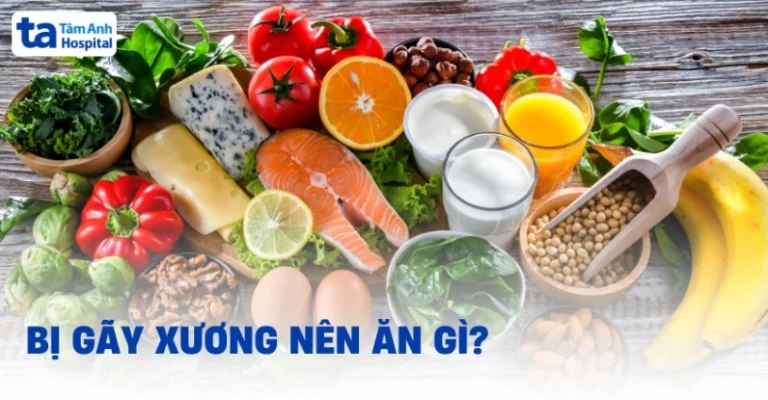 Bị Gãy Chân Nên Ăn Gì Cho Mau Lành? Thực Phẩm Vàng Phục Hồi