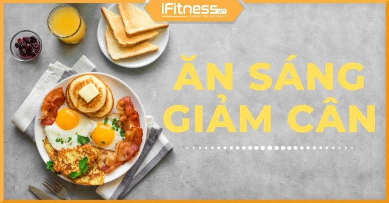 Bí Quyết Ăn Sáng Giảm Mỡ Bụng Hiệu Quả 2026