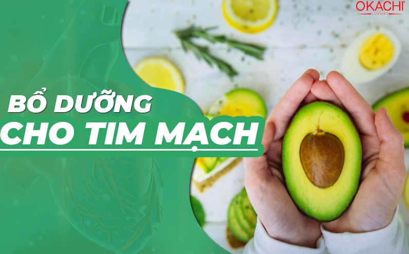 Bổ dưỡng cho tim mạch