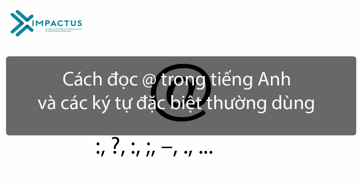 Cách đọc ký tự @ trong tiếng Anh