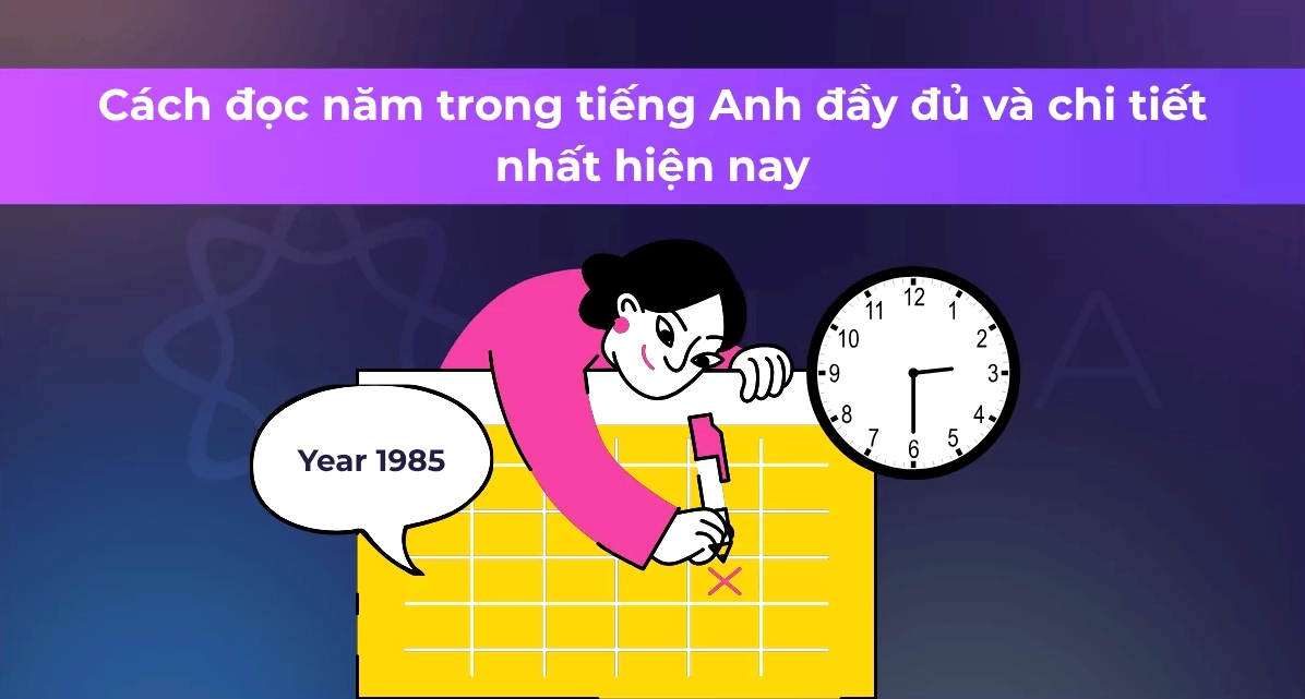 Cách đọc năm trong tiếng Anh
