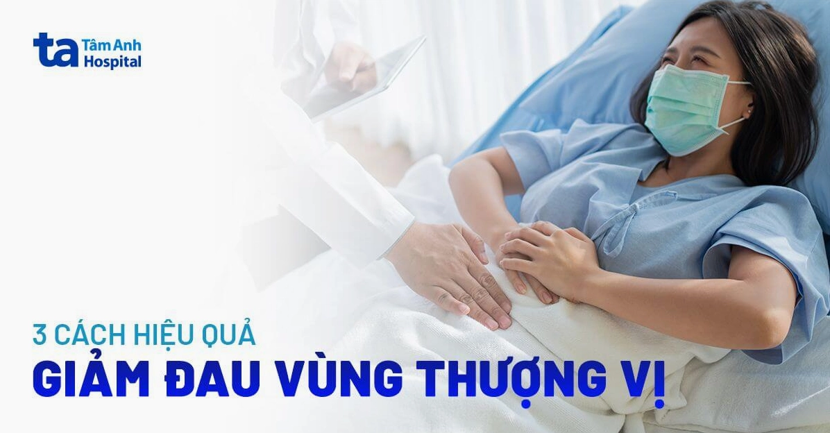 Cách giảm đau vùng thượng vị