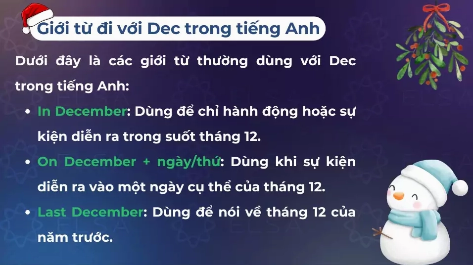 Dec thường đi với các giới từ in, on và last