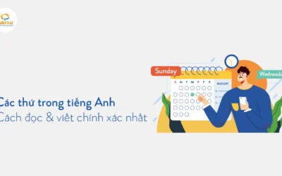 Giải Mã Các Thứ Trong Tiếng Anh: Chuẩn Xịn Từ A-Z