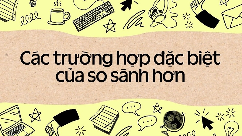 Minh họa cấu trúc so sánh hơn trong tiếng Anh