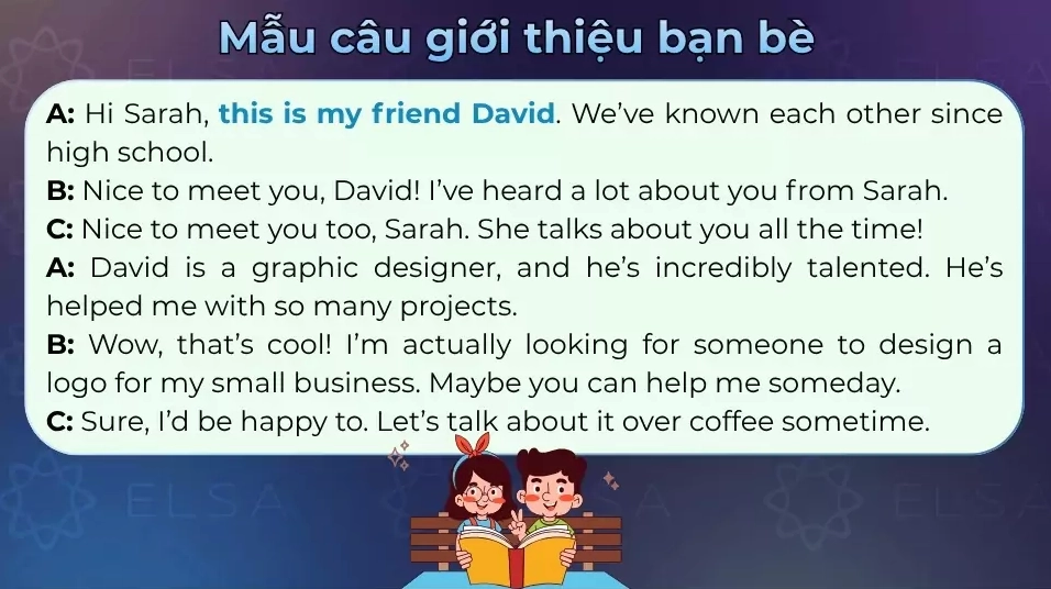 Một đoạn hội thoại mẫu khi giới thiệu bạn bè
