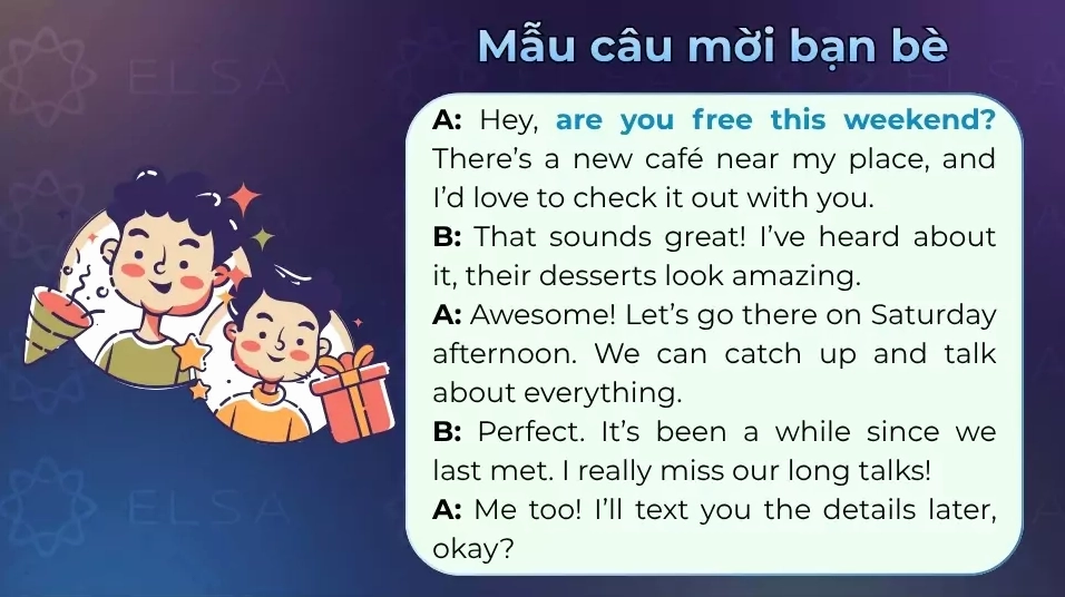 Một đoạn hội thoại mẫu khi mời bạn bè đi chơi
