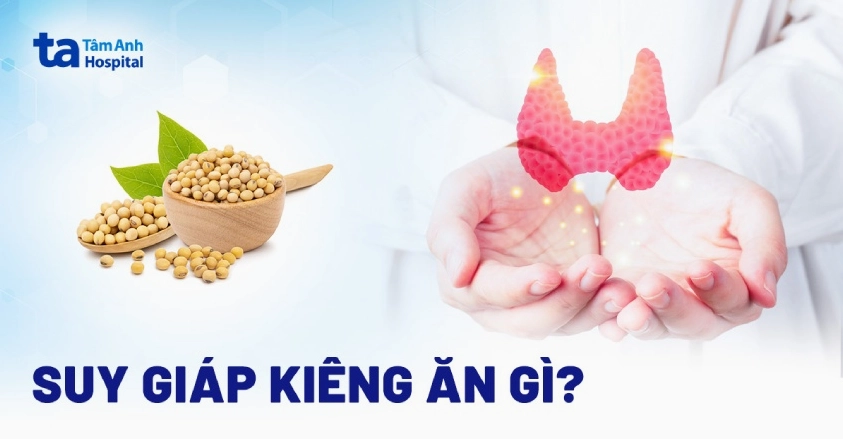 Người bệnh suy giáp cần chú ý đến chế độ ăn uống