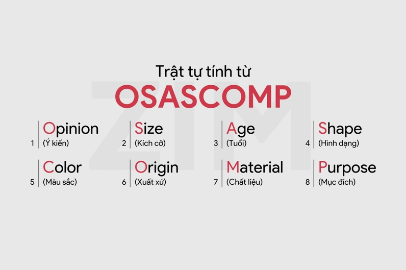 Quy tắc trật tự tính từ OSASCOMP trong tiếng Anh