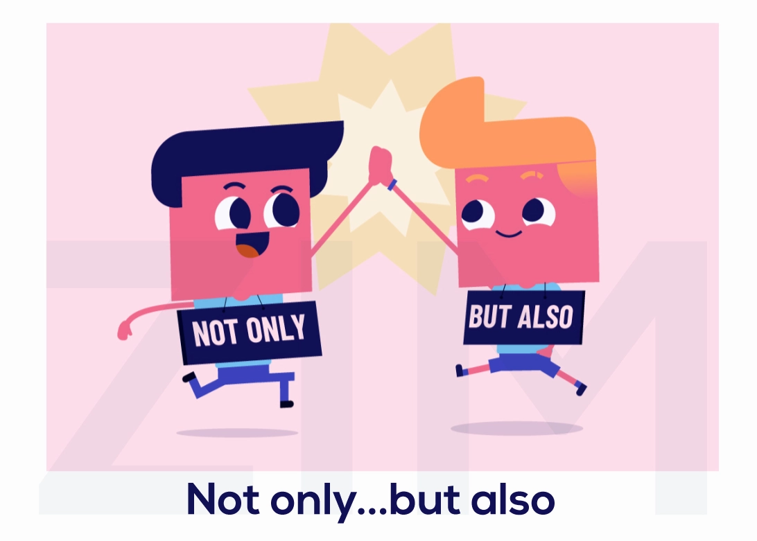 Ví dụ minh họa cấu trúc Not only... but also